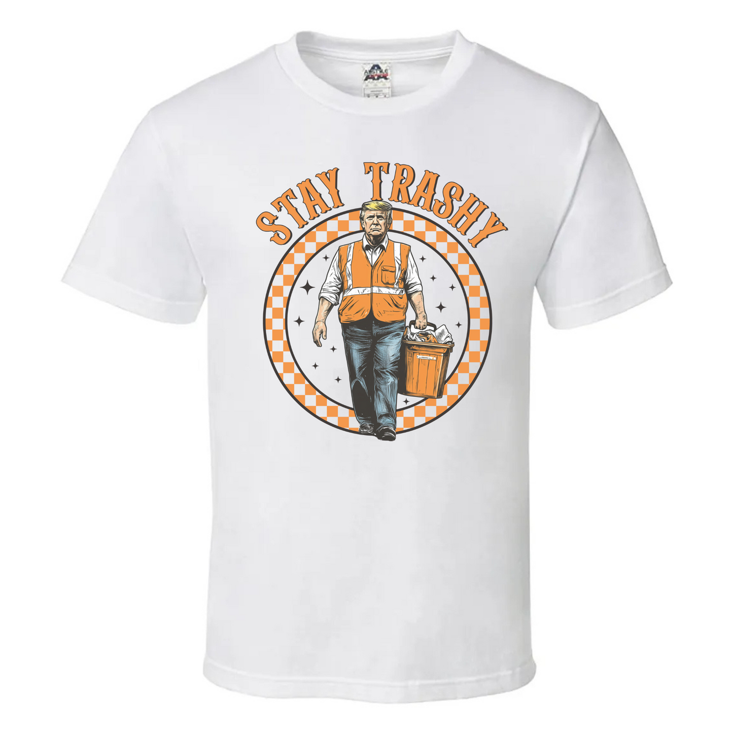 Stay Trashy Trump Tee