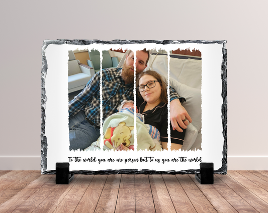 To us you are the world photo slate