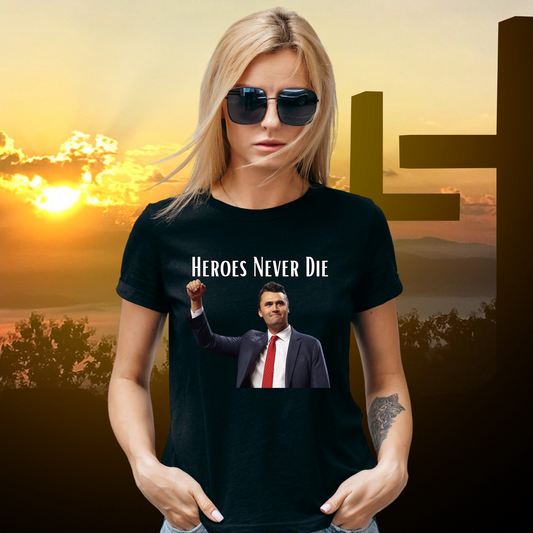 Heroes  Never Die Tee