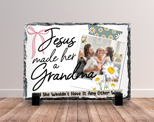 Jesus Made Her A Granma Photo Slate