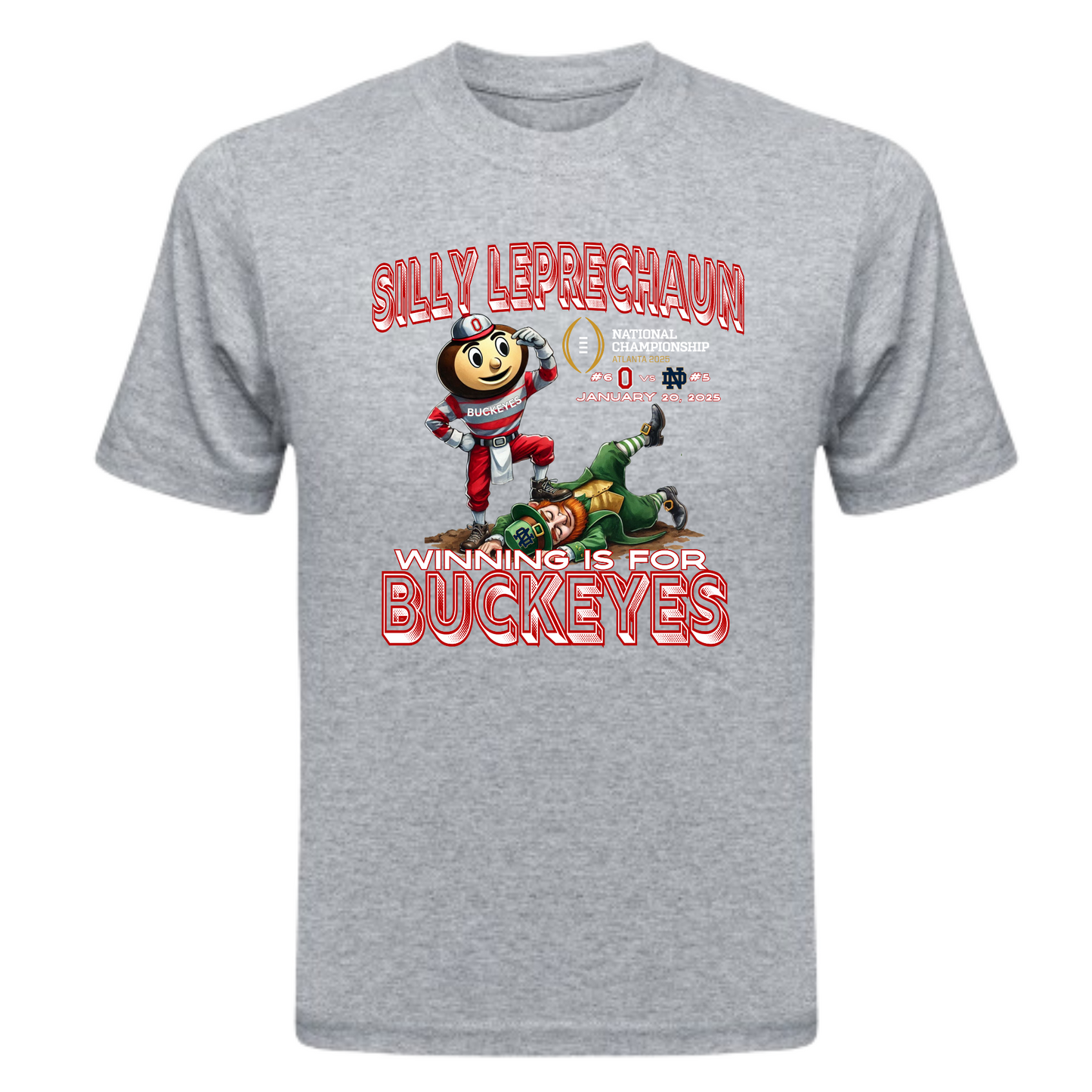 Silly Leprechaun Winning Is For Buckeyes