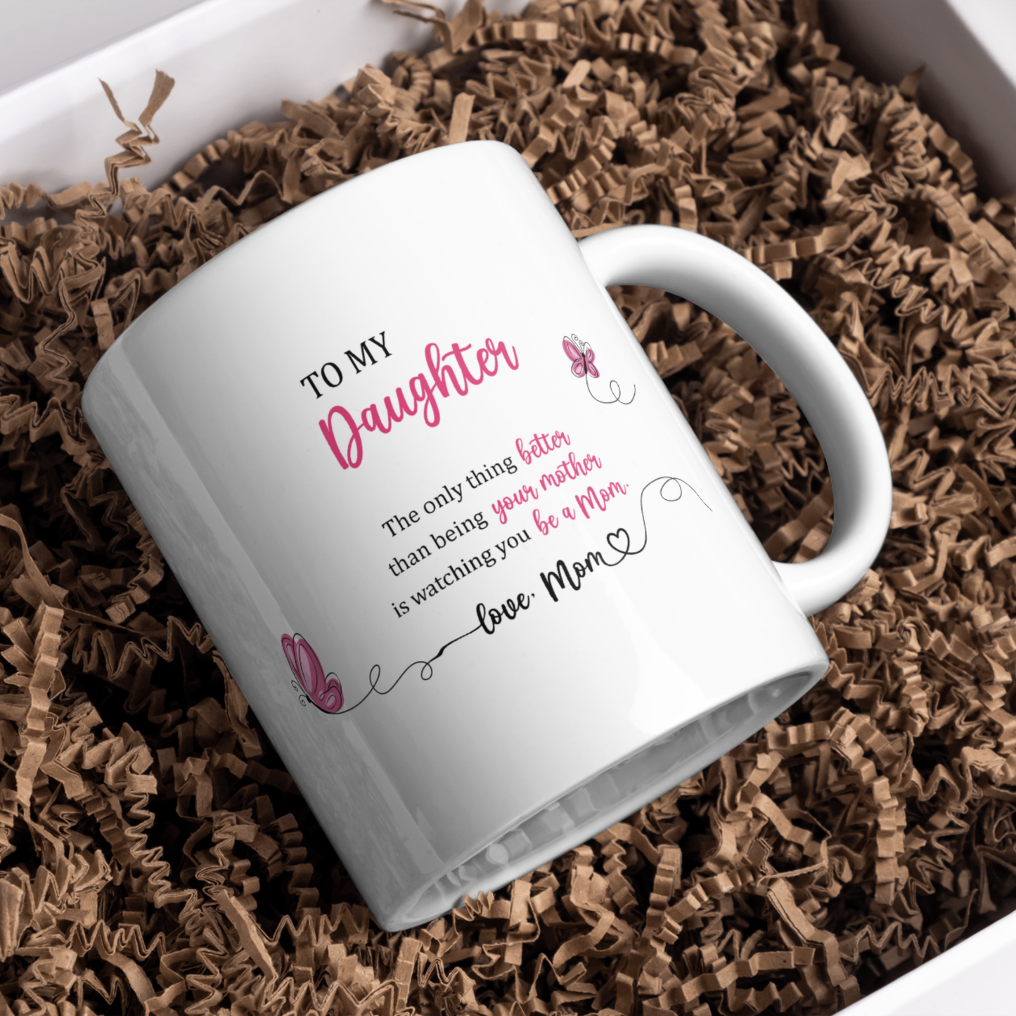 Personalized To My Daughter Mug