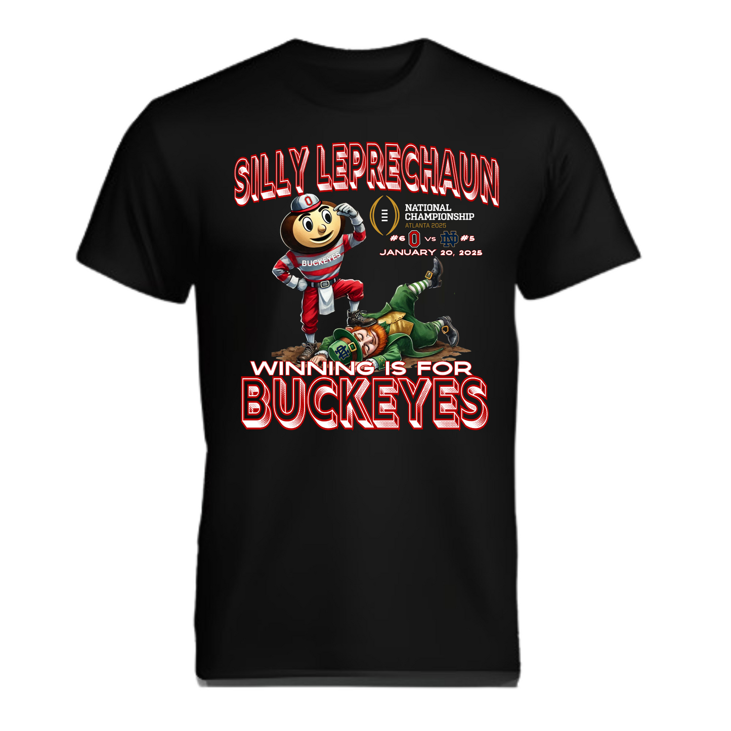 Silly Leprechaun Winning Is For Buckeyes