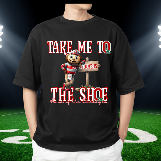 Take Me to The Shoe Tee